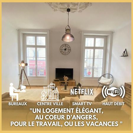 L'Appartement Privilege - 4 Chambres - Coeur D'Angers, Spacieux Et Elegant Экстерьер фото
